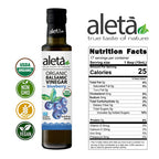 Aleta Organic, Infused Blueberry Balsamic Vinegar, Dark Berry Richness, No Preservatives, Great Taste Award Winner, Glass Bottle, 8.45 oz.
